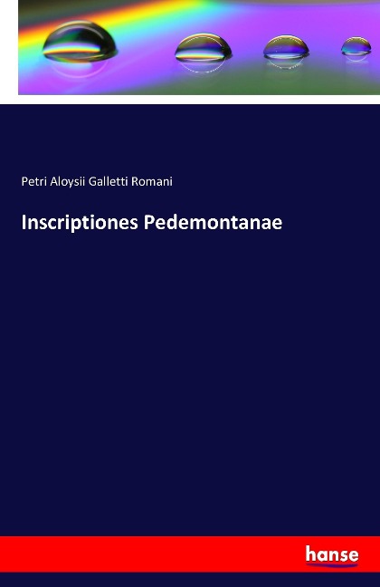 Inscriptiones Pedemontanae