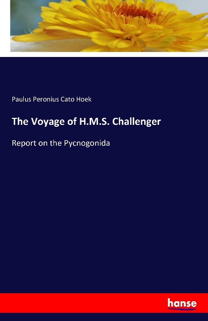 The Voyage of H.M.S. Challenger: Report on the Pycnogonida