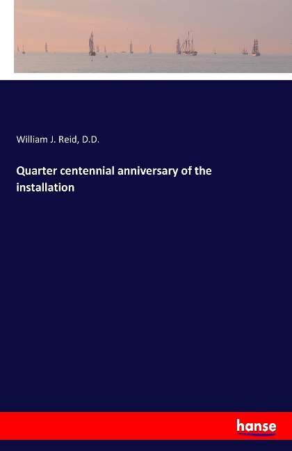 Quarter centennial anniversary of the installation
