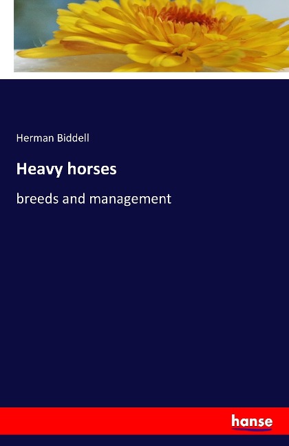 Heavy horses: breeds and management
