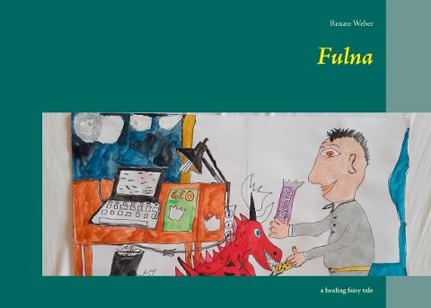 Fulna: a healing fairy tale