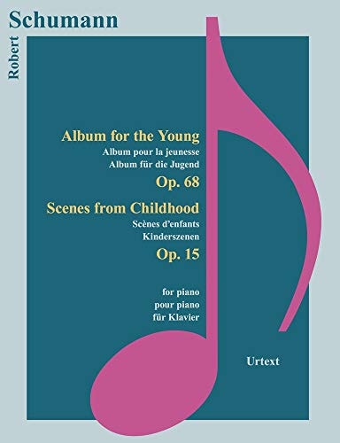 Schumann - Album Fuer Die Jugend, Kinderszenen