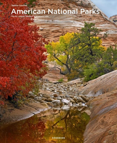 American National Parks: Pacific Islands, Western and Southern USA