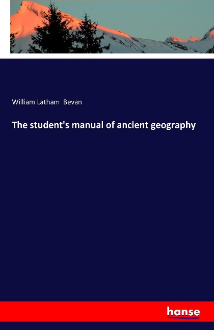 The students manual of ancient geography