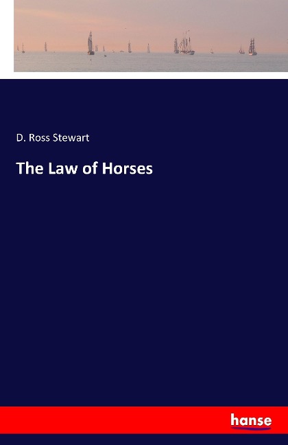 The Law of Horses