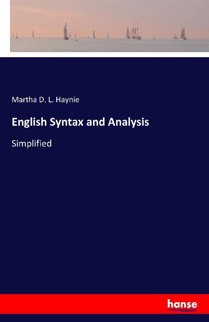 English Syntax and Analysis: Simplified