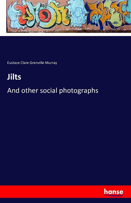 Jilts: And other social photographs