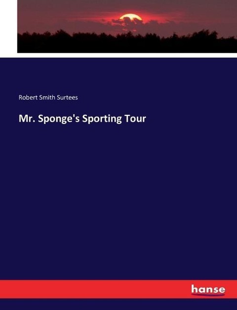Mr. Sponges Sporting Tour