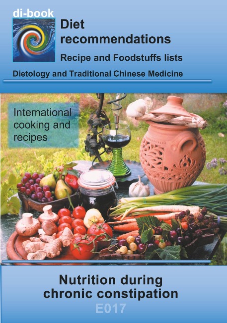 Nutrition during chronic constipation: E017 DIETETICS - Gastrointestinal tract - Small intestine and large intestine - Chronic constipation