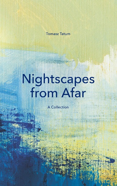 Nightscapes from Afar: A Collection