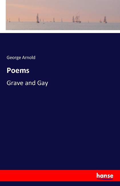 Poems: Grave and Gay