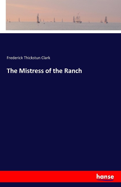 The Mistress of the Ranch