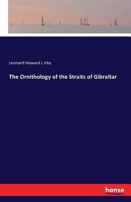 The Ornithology of the Straits of Gibraltar