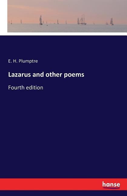 Lazarus and other poems: Fourth edition