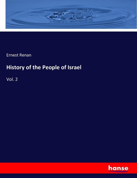 History of the People of Israel: Vol. 2
