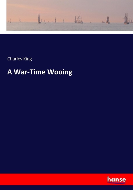 A War-Time Wooing