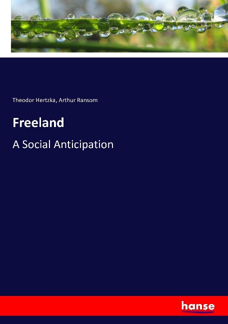 Freeland: A Social Anticipation