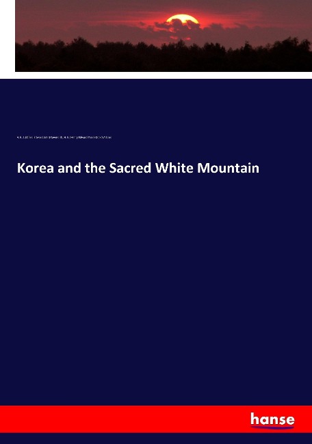 Korea and the Sacred White Mountain