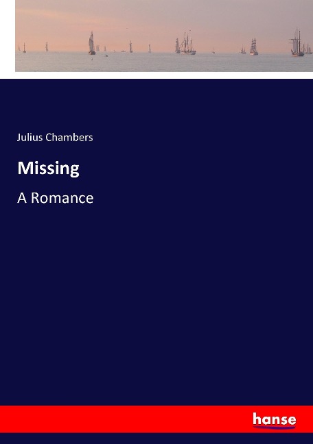 Missing: A Romance