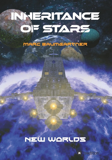 Inheritance of Stars: New Worlds