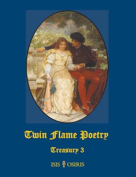 Twin Flame Poetry: Treasury 3