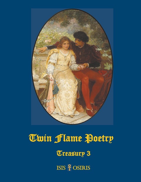 Twin Flame Poetry: Treasury 3