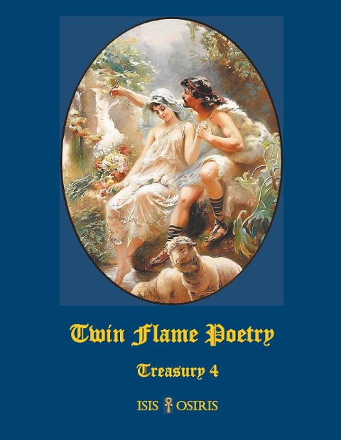 Twin Flame Poetry: Treasury 4
