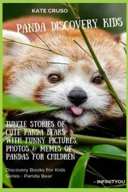 Panda Discovery Kids: Jungle Stories of Cute Panda Bears with Funny Pictures, Photos & Memes of Pandas for Children