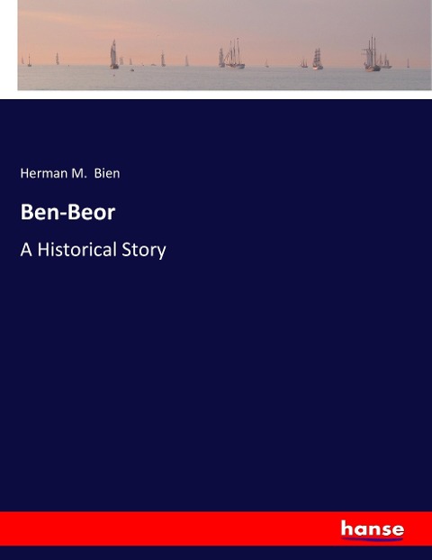 Ben-Beor: A Historical Story