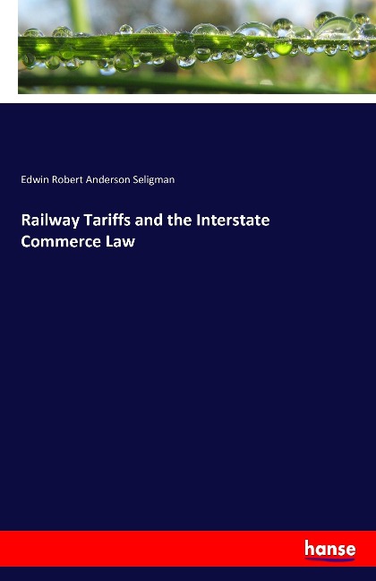 Railway Tariffs and the Interstate Commerce Law