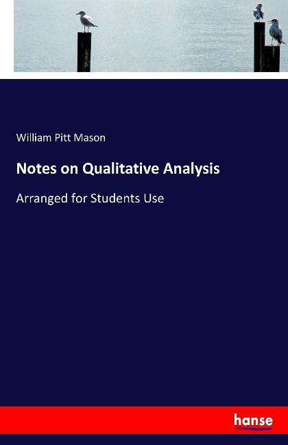 Notes on Qualitative Analysis: Arranged for Students Use