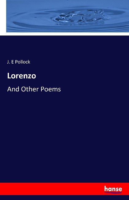 Lorenzo: And Other Poems