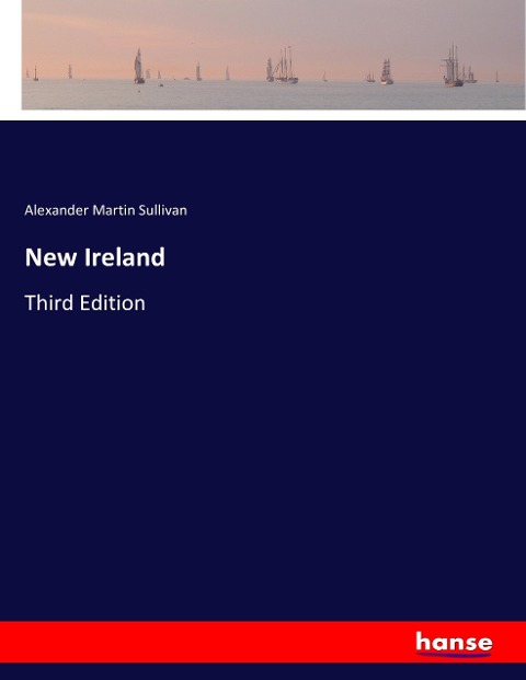 New Ireland: Third Edition