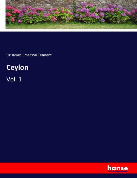 Ceylon: Vol. 1