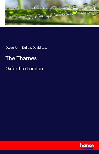 The Thames: Oxford to London
