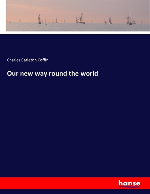 Our new way round the world