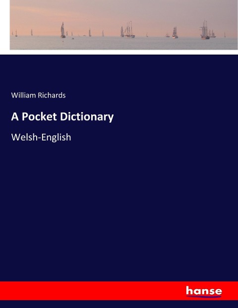 A Pocket Dictionary: Welsh-English