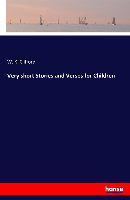 Very short Stories and Verses for Children