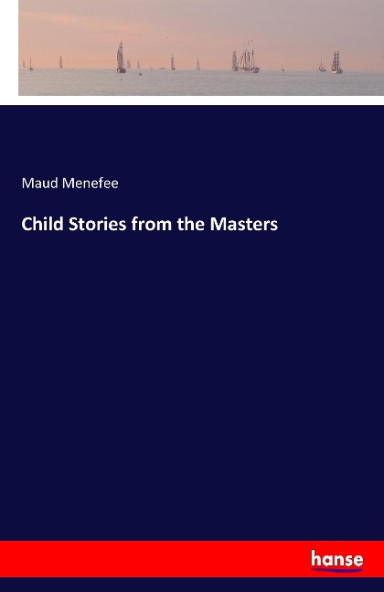 Child Stories from the Masters