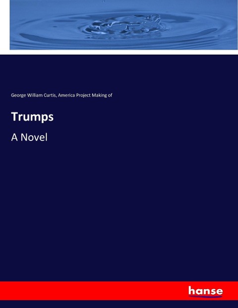 Trumps: A Novel