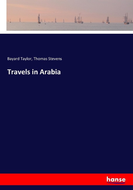 Travels in Arabia