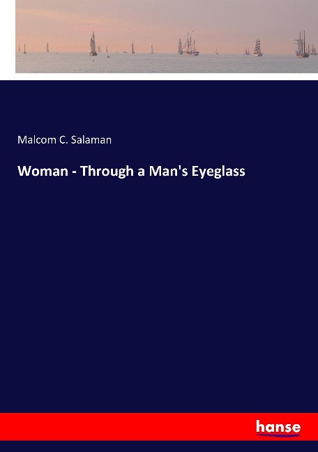 Woman - Through a Mans Eyeglass