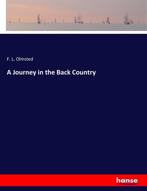 A Journey in the Back Country