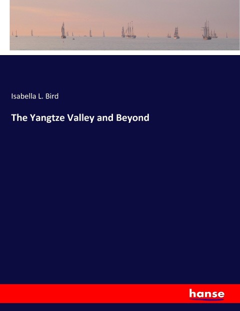 The Yangtze Valley and Beyond
