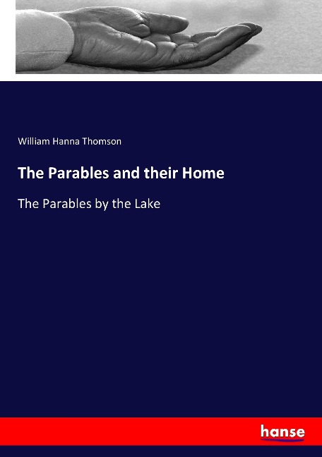 The Parables and their Home: The Parables by the Lake