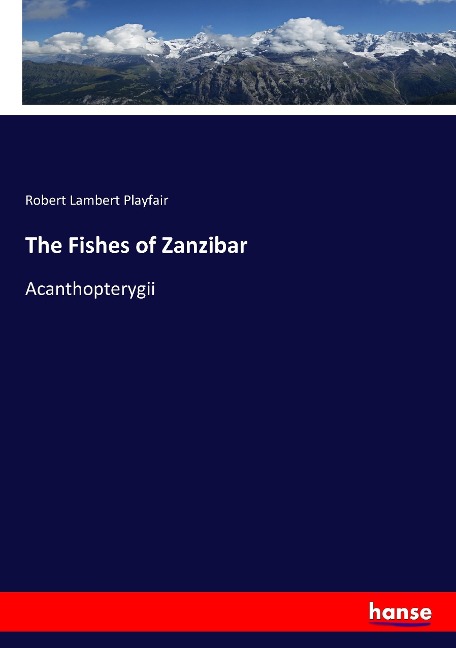 The Fishes of Zanzibar: Acanthopterygii
