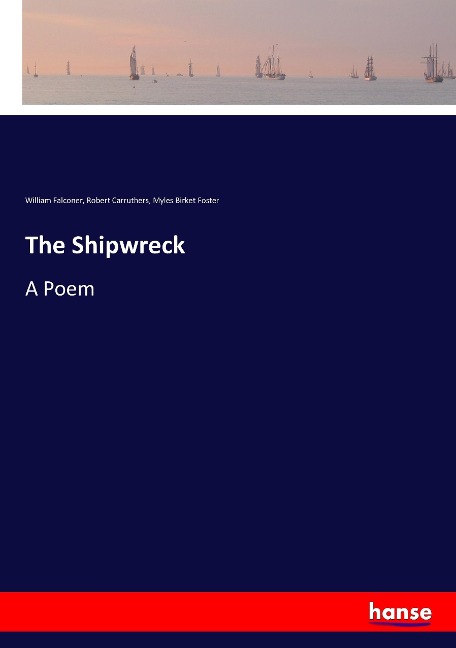 The Shipwreck: A Poem
