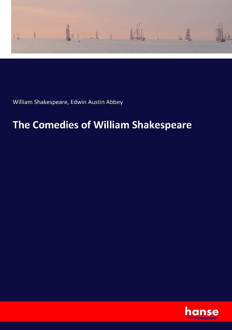 The Comedies of William Shakespeare