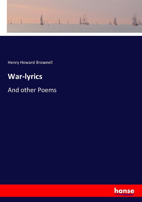 War-lyrics: And other Poems
