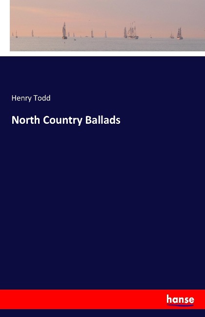North Country Ballads